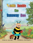 Fumble Bumble the Runaway Bee - Book