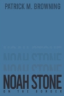 Noah Stone 2 : On the Border - Book