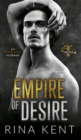Empire of Desire : An Age Gap Father's Best Friend Romance - Book