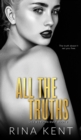 All The Truths : A Dark New Adult Romance - Book