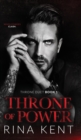 Throne of Power : An Arranged Marriage Mafia Romance - Book