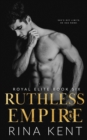 Ruthless Empire : A Dark Enemies to Lovers Romance - Book