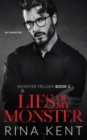 Lies of My Monster : A Dark Mafia Romance - Book