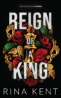 Reign of a King : Special Edition Print - Book