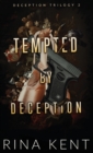 Tempted by Deception : Special Edition Print - Book