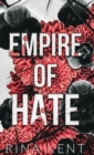 Empire of Hate : Special Edition Print - Book