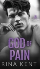 God of Pain : A Grumpy Sunshine College Romance - Book