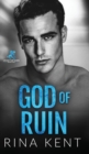 God of Ruin : A Dark College Romance - Book