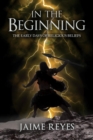 In the Beginning : The Early Days of Religious Beliefs - eBook