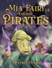 Mia Fairy and the Pirates - eBook