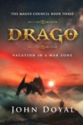 Drago : Vacation in a War Zone - eBook