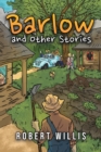 Barlow and Other Stories - Book