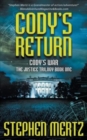 Cody's Return : An Adventure Series - Book