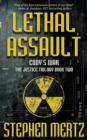 Lethal Assault : An Adventure Series - Book