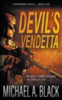 Devil's Vendetta : A Steve Wolf Military Thriller - Book