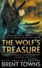 The Wolf's Treasure : A Brooke Reynolds and Mark Butler Story: An Adventure Series - Book