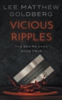Vicious Ripples : A Suspense Thriller - Book