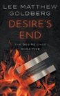 Desire's End : A Suspense Thriller - Book