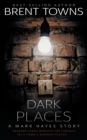 Dark Places : A Private Investigator Mystery - Book