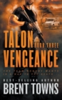 Talon Vengeance : An Action Thriller Series - Book