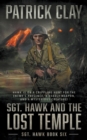 Sgt. Hawk and the Lost Temple (Sgt. Hawk 6) : A World War II Novel - Book