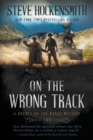 On the Wrong Track : A Holmes on the Range Mystery: A Western Mystery Series - Book