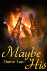 Maybe His - eBook