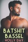 Batshit Bassel - eBook