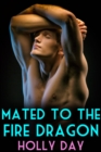 Mated to the Fire Dragon - eBook