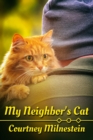 My Neighbor's Cat - eBook