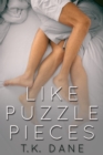 Like Puzzle Pieces - eBook