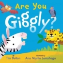 Are You Giggly? (INTERACTIVE READ-ALOUD WITH NOVELY MIRROR) - Book