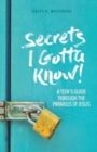 Secrets I Gotta Know! : A Teen's Guide Through the Parables of Jesus - Book
