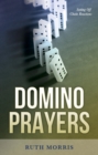 Domino Prayers : Setting Off Chain Reactions - eBook
