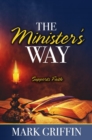 The Minister's Way : Supports Faith - eBook