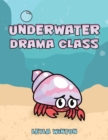 Underwater Drama Class - Book