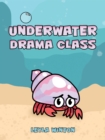 Underwater Drama Class - eBook