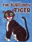 The Burgundy Tiger - eBook