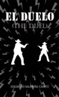 El Duelo (The Duel) - Book
