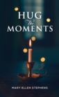 Hug the Moments - eBook