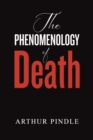 The Phenomenology of Death - Book