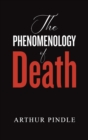The Phenomenology of Death - Book
