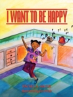 I Want to be Happy - Book