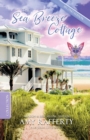 The Sea Breeze Cottage : Complete Series Collection - Book