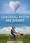 Leading With My Heart - eBook