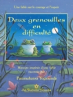 Deux grenouilles en difficult? (Two Frogs in Trouble French) - Book