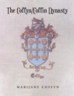 The Coffyn-Coffin Dynasty - eBook