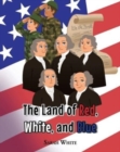 The Land of Red, White, and Blue - Book