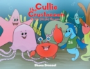 Cullie the Crustacean Its how you play the game - eBook