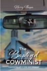 The Baptized Cowminist : Memoires of a Cow Worshipper - eBook